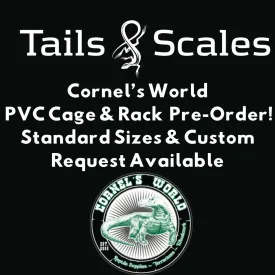 Cornel's World Flatpack PVC Cages - 4' Long Standard Cages - PRE-ORDER DEADLINE NOVEMBER 1ST 2024